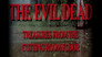 2007 - The Evil Dead: Treasures from the Cutting Room Floor thumb