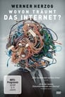 Wovon träumt das Internet? (2016)