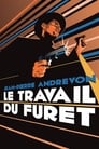 Le Travail du furet