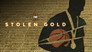 Stolen Gold