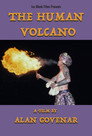 The Human Volcano