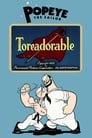 Toréadorable