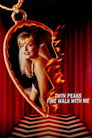 Twin Peaks: Fire Walk with Me