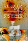 Requiem for the 20th Century