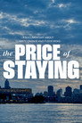 The Price of Staying