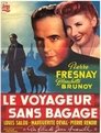 Le Voyageur sans bagage