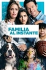 al instante (2018) | Instant Family