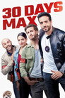 30 Days Max