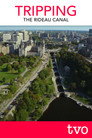 TRIPPING The Rideau Canal Цял филм BG (2020)