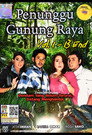 Penunggu Gunung Raya