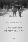 Une héroïne de quatre ans