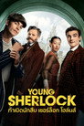Young Sherlock 2026 กำเนิดนักสืบ เชอร์ล็อก โฮล์มส์ พากย์ไทย/ซับไทย