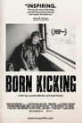 Born Kicking