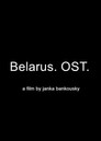 Belarus. OST