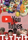 You Tubes!