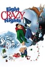 Image Eight Crazy Nights – Un Crăciun de pomină (2002)
