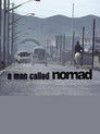A MAN CALLED NOMAD