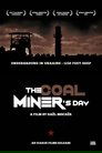 The Coal Miner's Day