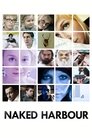 Poster van Naked Harbour