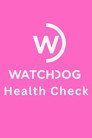 Watchdog Healthcheck