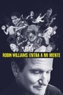 Robin Williams: Entre en Mi Mente