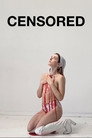 Censored Censored (2020) - 한국어 스트리밍