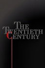 The Twentieth Century