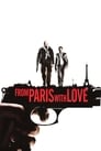 Movie poster for From Paris with Love (2010)