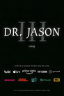 Dr. Jason III