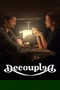 Decoupled poster