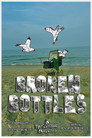 BROKEN BOTTLES (An Empty Bottles Sequel)