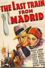 The Last Train from Madrid poster