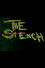 The Stench