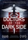 Watch| Doctors Of The Dark Side Full Movie Online (2011)