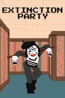 ENA: Extinction Party