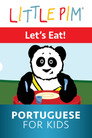 Plakat for 'Little Pim: Lets Eat! - Portuguese for Kids'