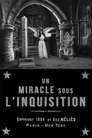 Un miracle sous l’Inquisition