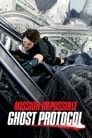 Mission: Impossible – Ghost Protocol / შეუსრულებელი მისია 4