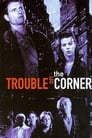 Trouble on the Corner poster