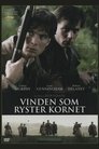 Plakat for 'Vinden som ryster kornet'
