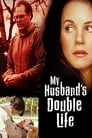 مترجم أونلاين و تحميل My Husband’s Double Life 2001 مشاهدة فيلم