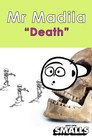 Mr Madila "Death"