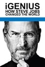 iGenius: How Steve Jobs Changed the World (2011)