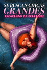 Big Girls Wanted: Escaping Pearadise season 1 poster