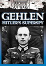 Plakat for 'Gehlen: Hitler's Superspy'