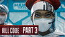 Kill Code - Part 3