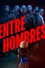 Entre hombres (2021)