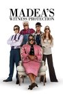 Madea : Protection de témoins