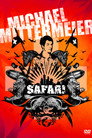 Michael Mittermeier - Safari Swiss Edition
