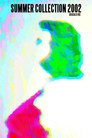Summer Collection 2002